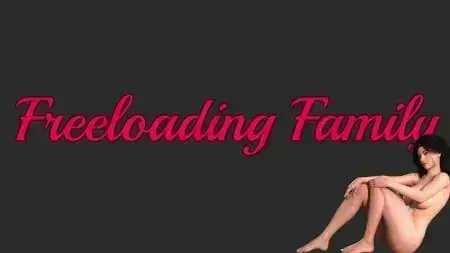 Freeloading Family 0.31 Game Free Download